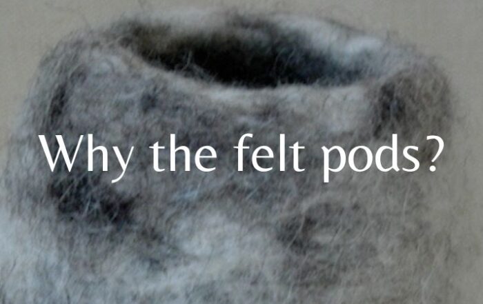 felt pod